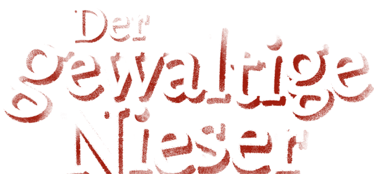 Der gewaltige Nieser